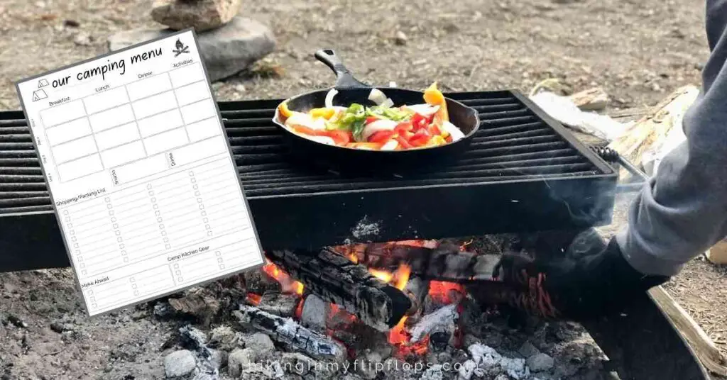 food cooking over a campfire with an overlay of a camping meal plan template